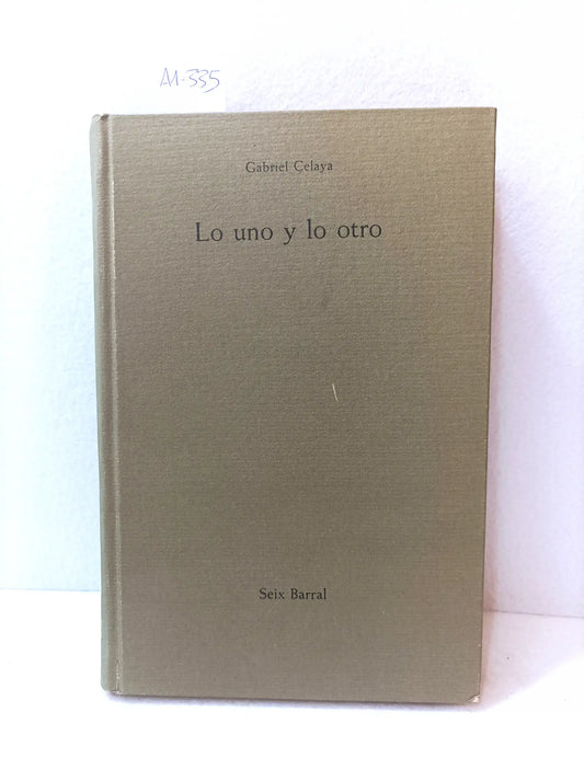 Lo uno y lo otro.