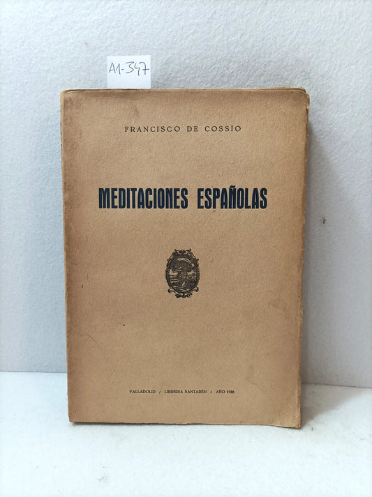 Meditaciones españolas.
