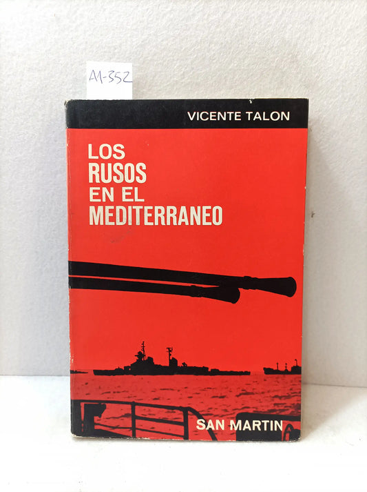 Los rusos en el mediterráneo.