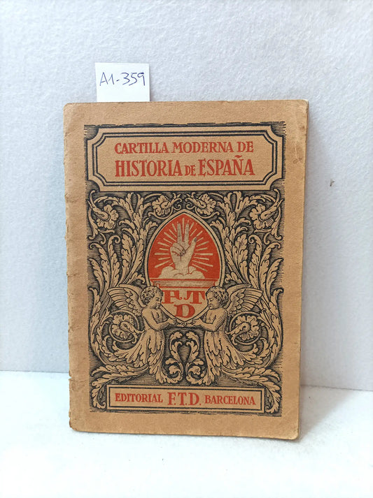 Cartilla moderna de historia de España.