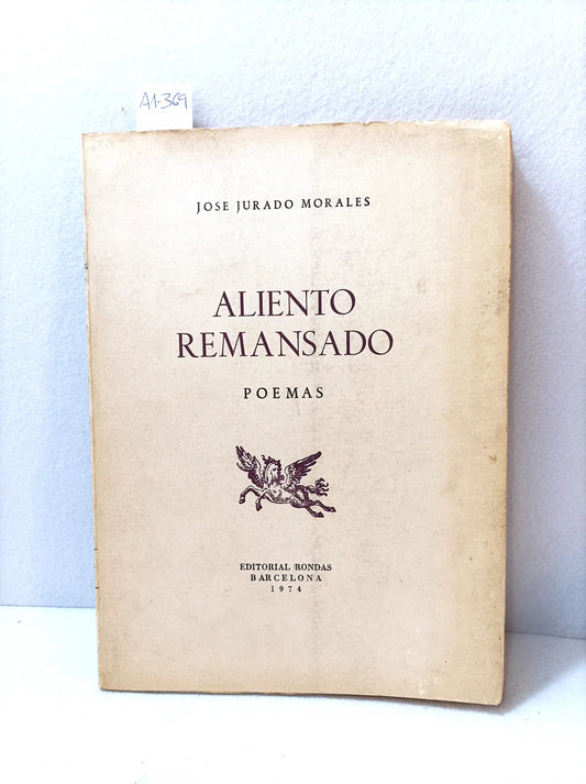 Aliento remansado (poemas).