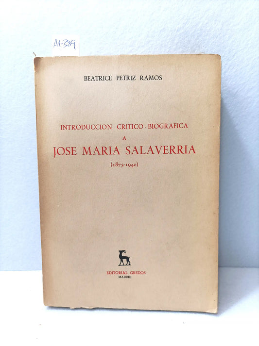 Introducción crítico-biográfica a José María Salaverría (1873-1940).