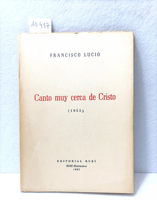 Canto muy cerca de cristo (1955).