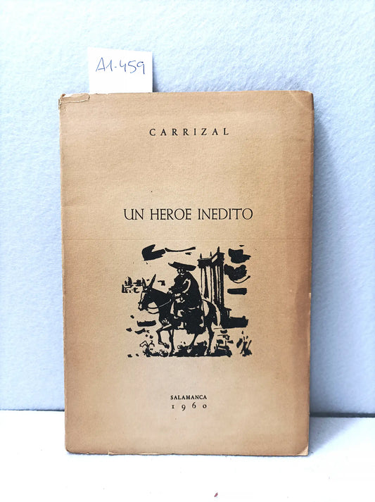 Un héroe inédito.