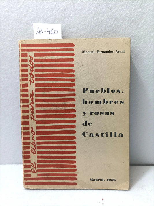 Pueblos, hombres y cosas de castilla.