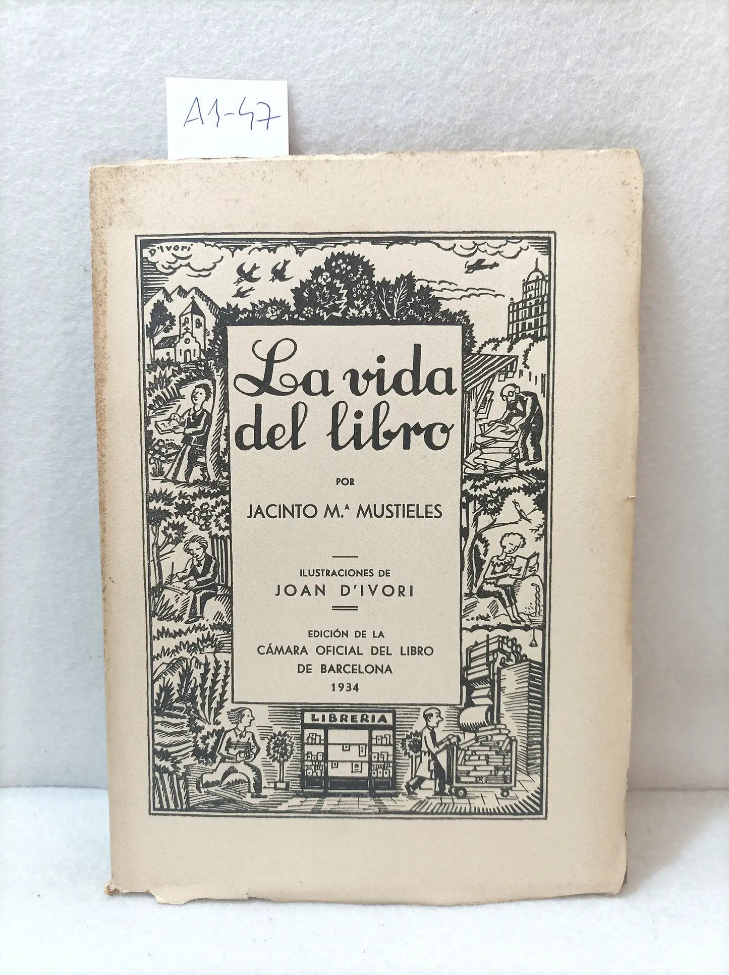 La vida de un libro. Ilustraciones de Joan D'ivori.