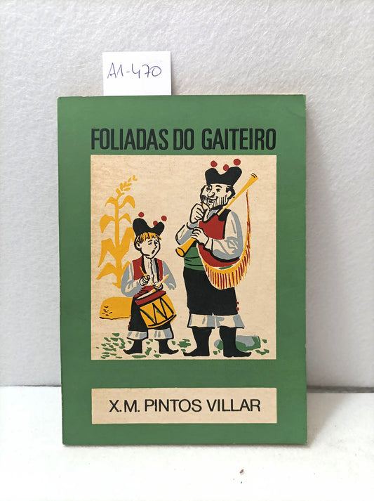 Foliadas do gaiteiro.