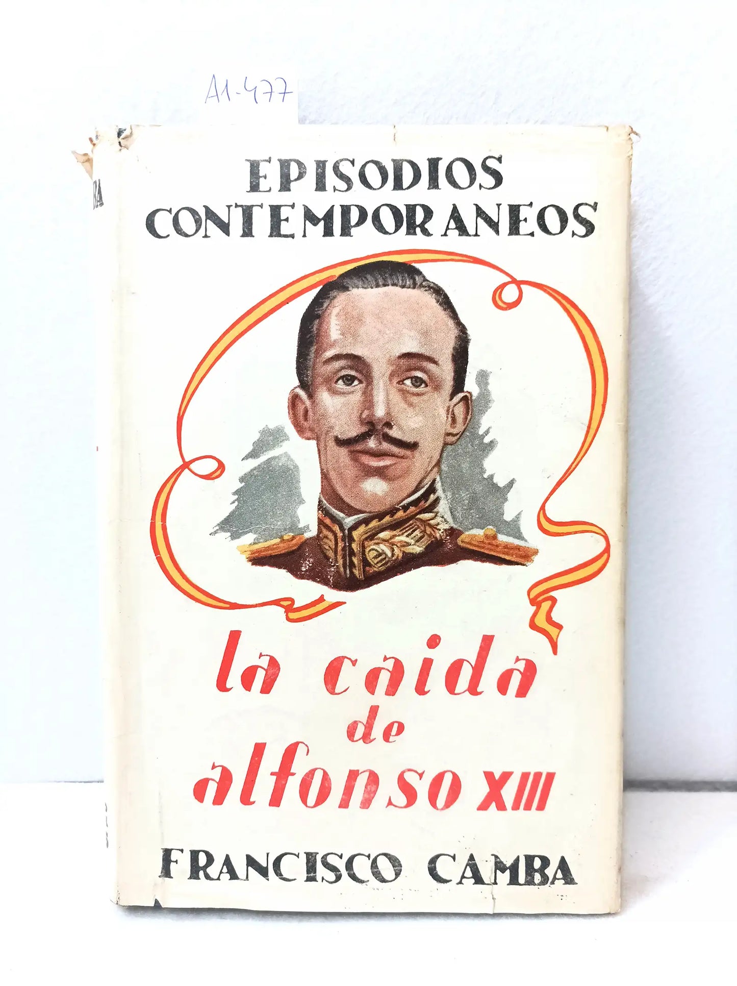La caída de Alfonso XIII.