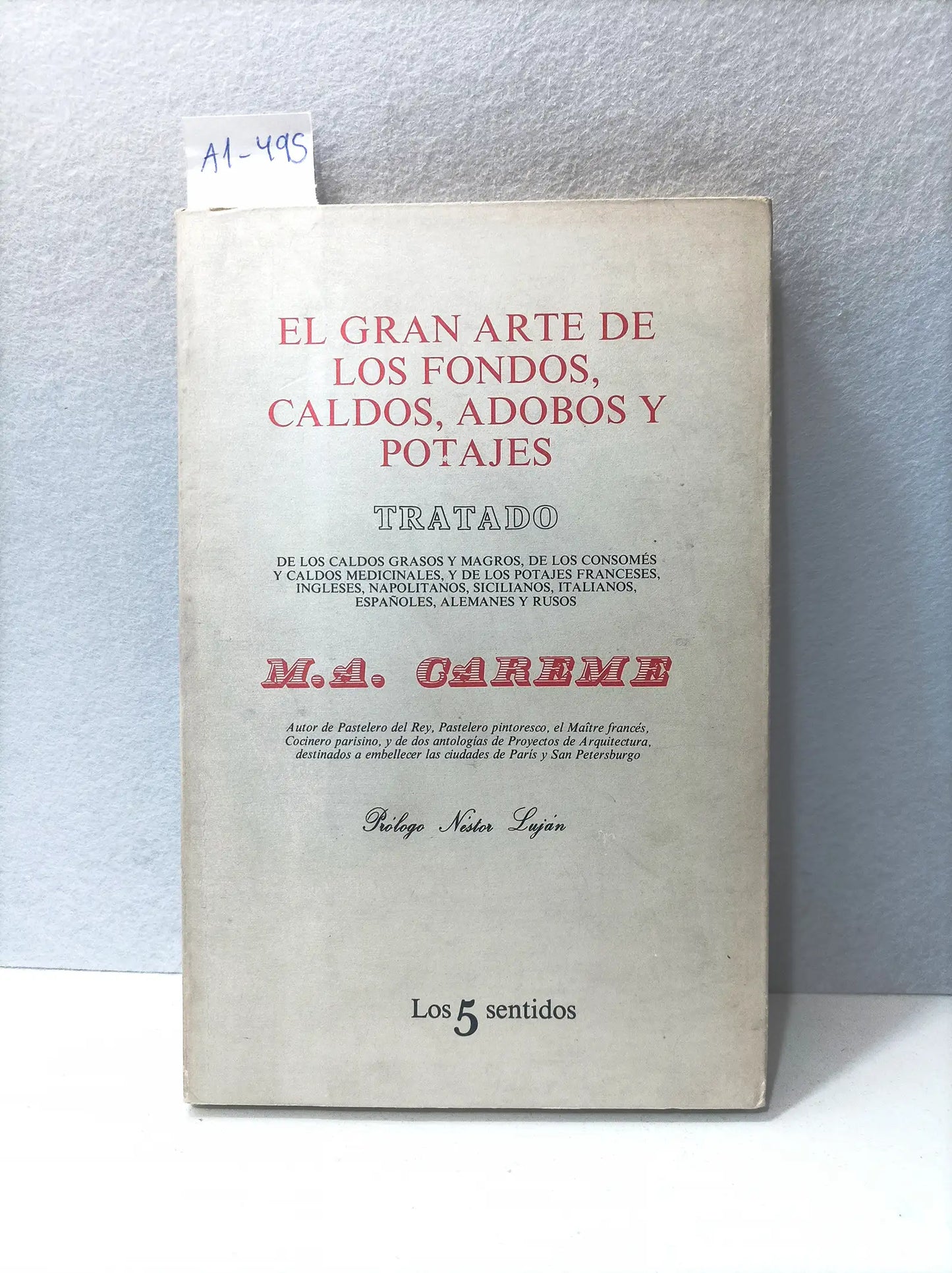 El gran arte de los fondos, adobos y potajes.