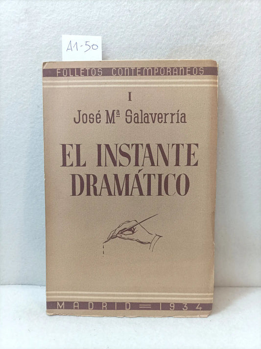 El instante dramático.