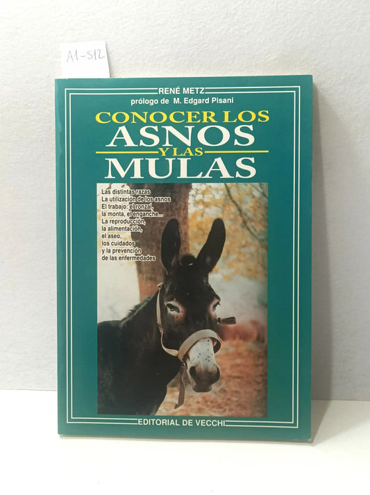 Conocer los Asnos y las Mulas. Prólogo de M. Edgard Pisani.