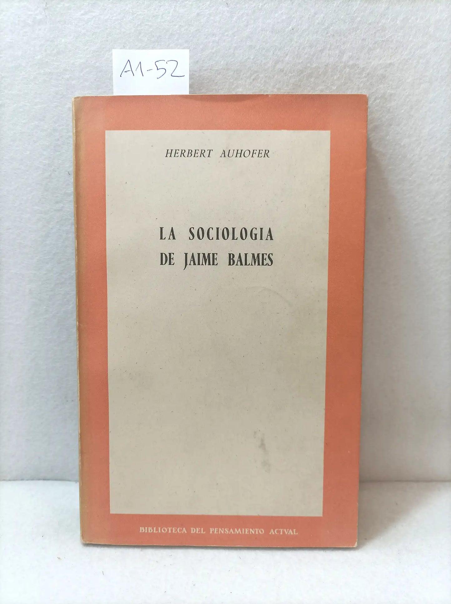 La sociología de Jaime Balmes.