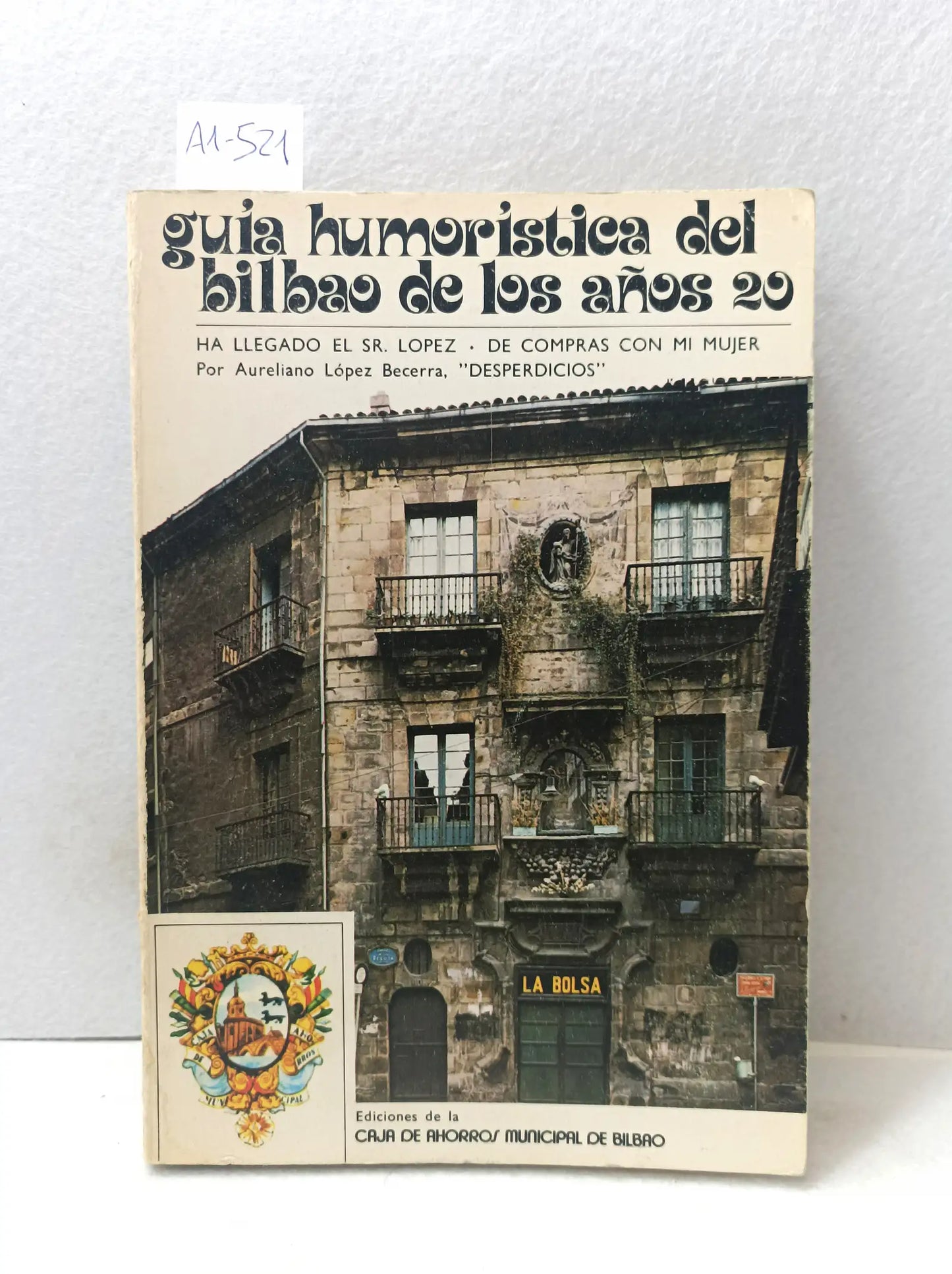 Guía humorística del Bilbao de los años 20.