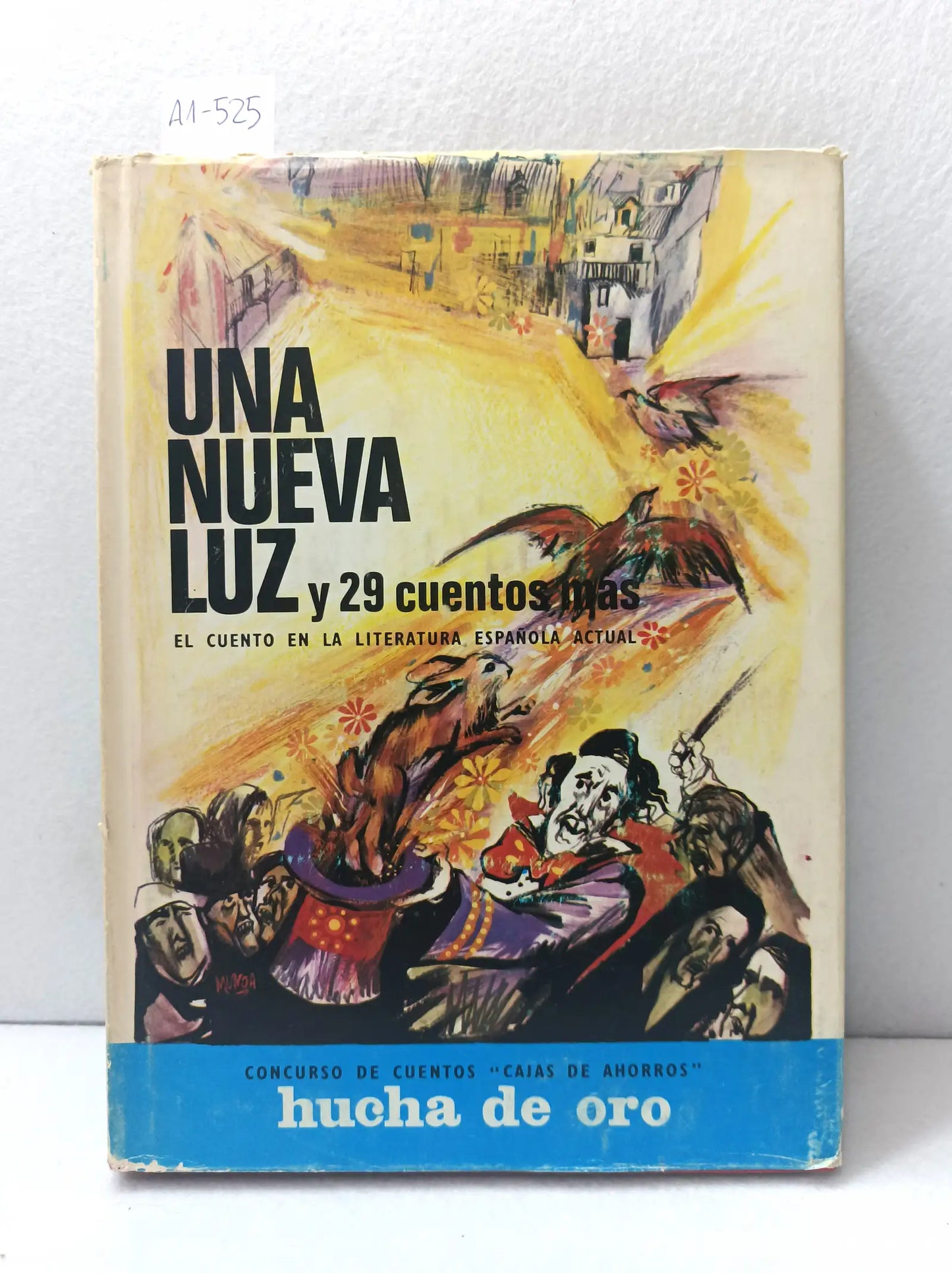 Una nueva luz y 29 cuentos más.