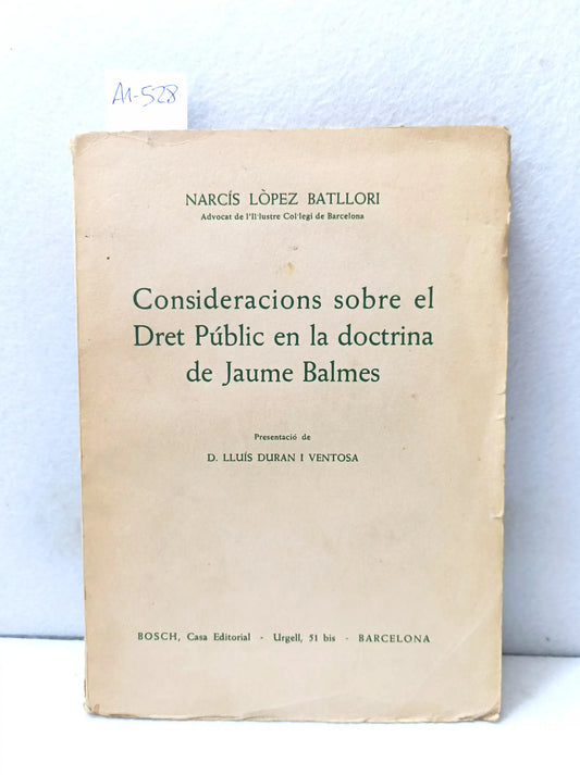 Consideracions sobre el dret públic en la doctrina de Jaume Balmes.