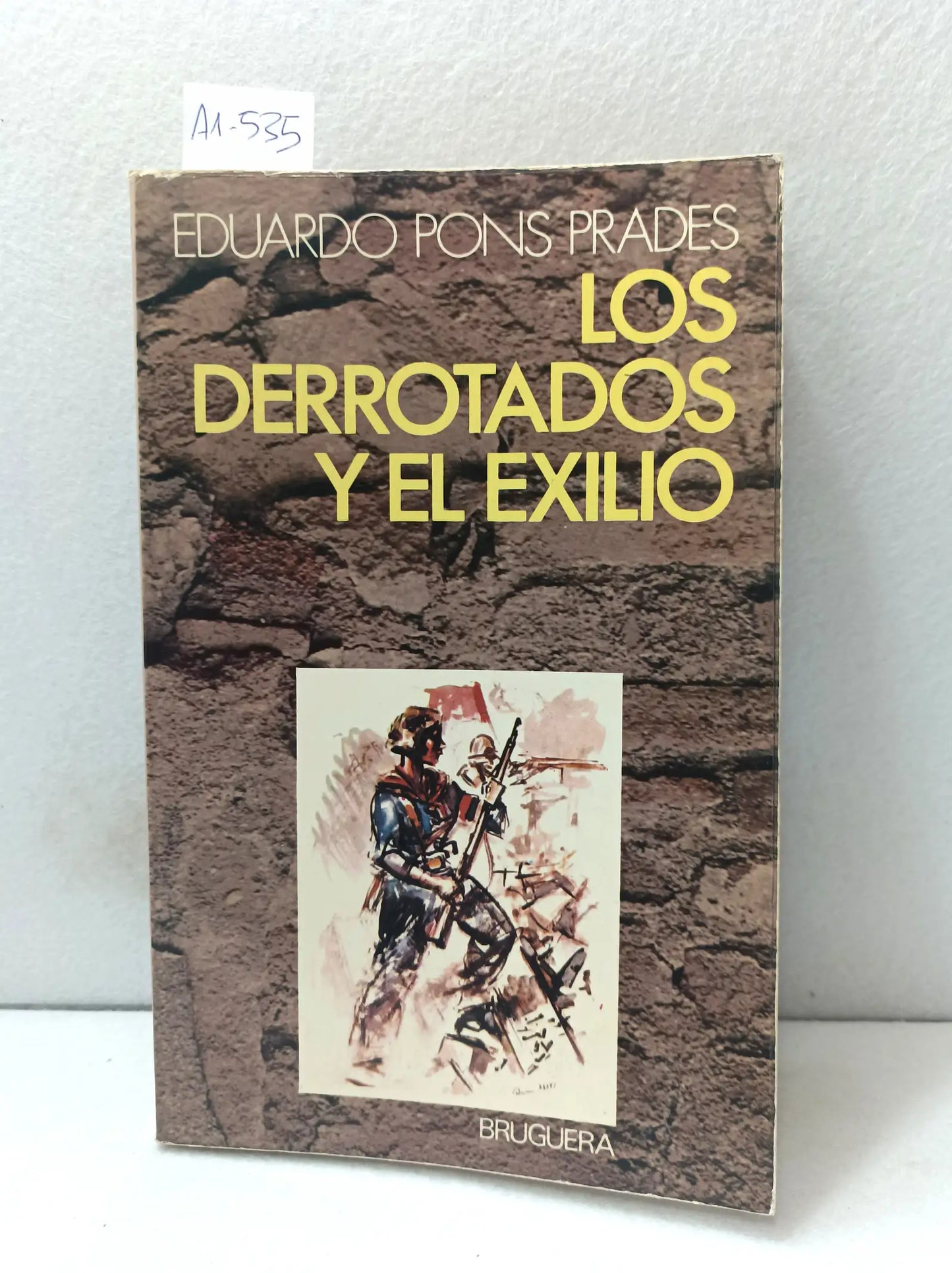Los derrotados y el exilio.