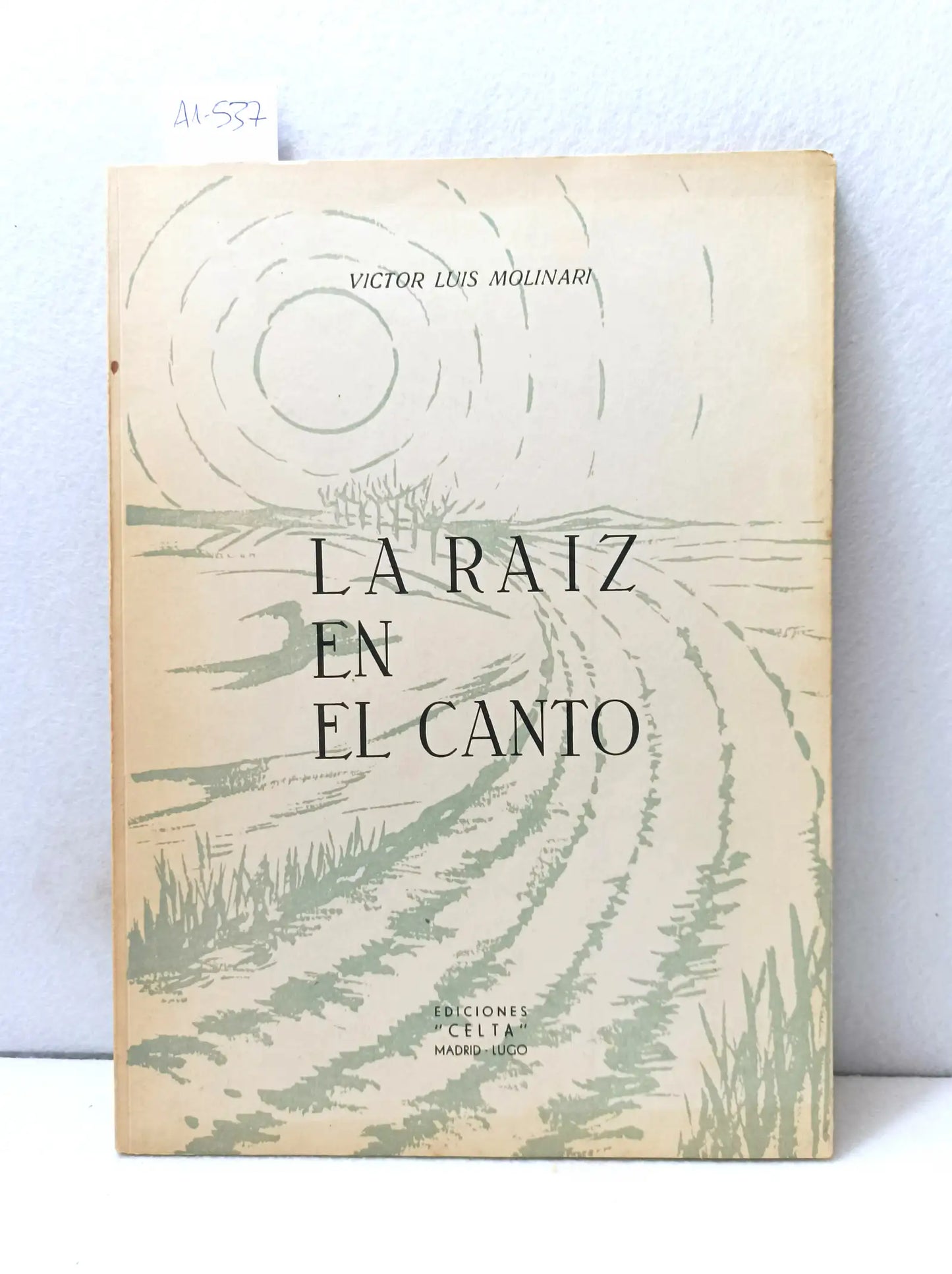 La raíz en el canto.