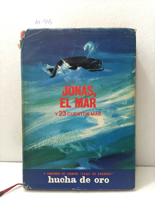 Jonás, el mar y 23 cuentos más.
