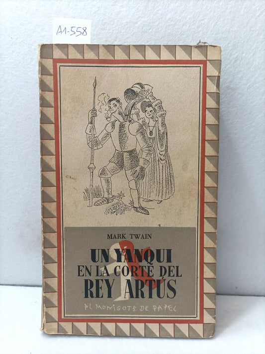 Un yanqui en la corte del rey Artús.