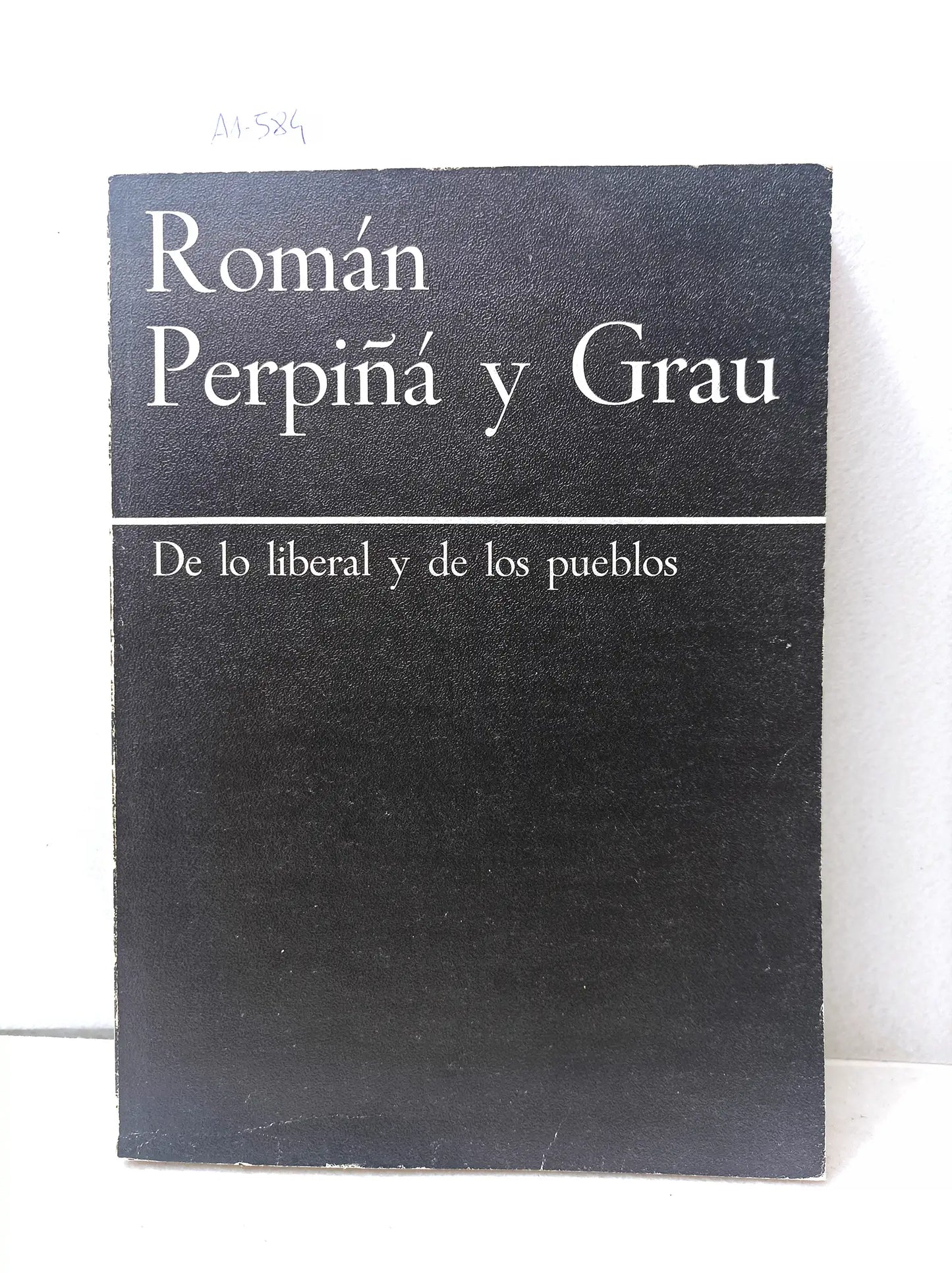 De lo liberal y de los pueblos.