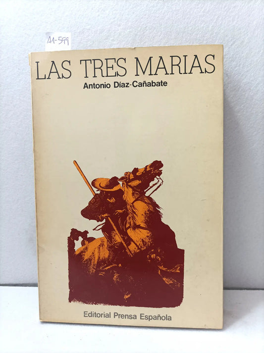 Las tres Marías.