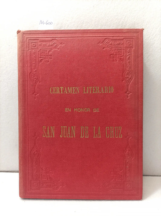 Certamen literario en honor de San Juan de la Cruz.