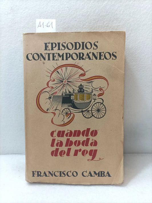 Cuando la boda del rey.