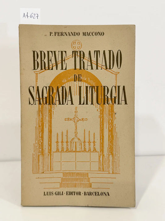 Breve tratado de sagrada liturgia.