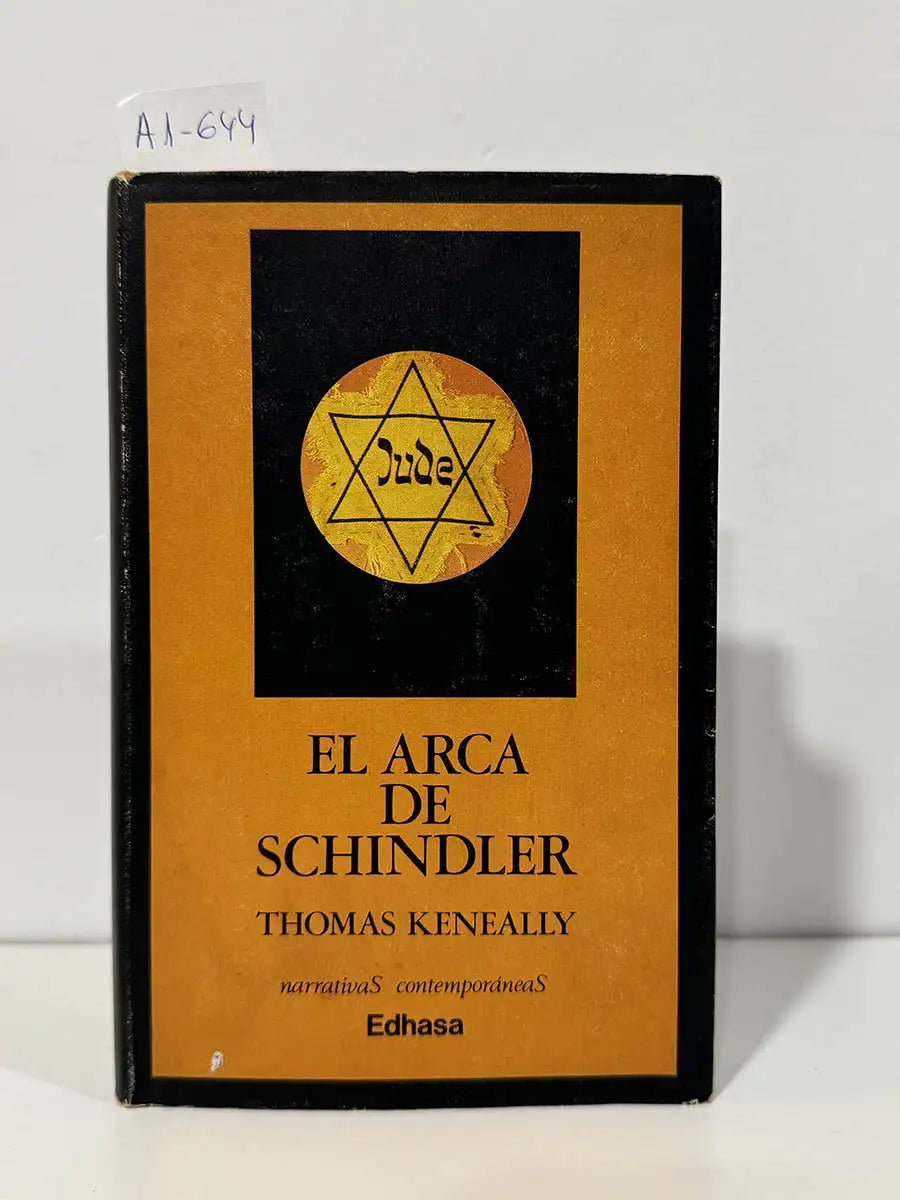 El arca de Schindler. — KENEALLY, Thomas.