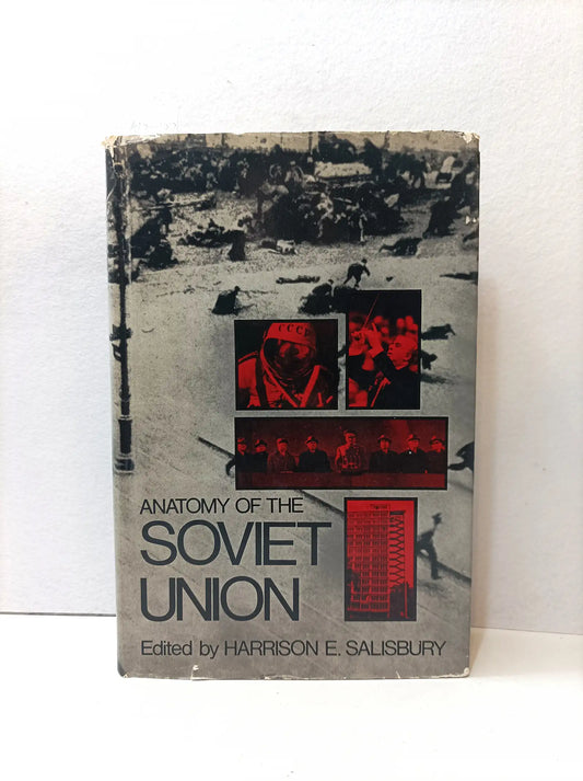 Anatomy of the Soviet Union.