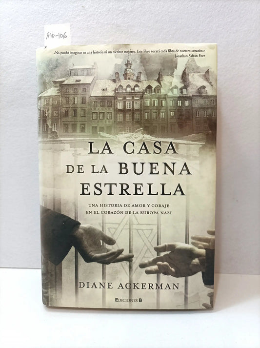 La casa de la buena estrella.