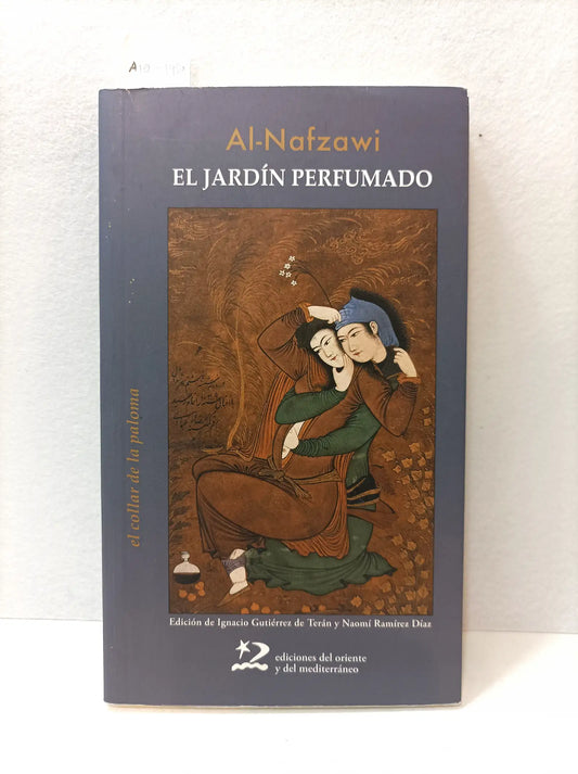 El jardín perfumado.