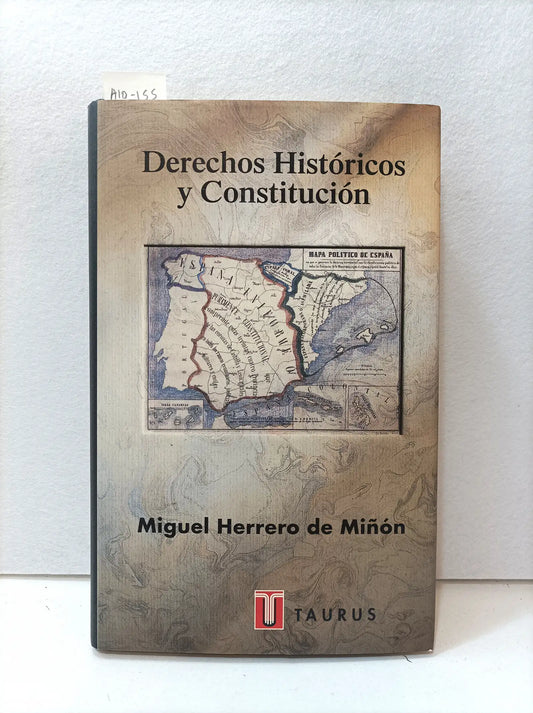 Derechos Históricos y Constitución.