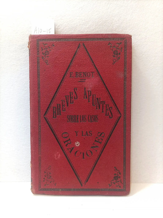 Breves apuntes sobre los casos y las oraciones preparatorios para el estucio de las lenguas.