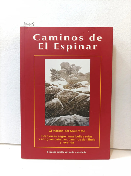 Caminos de El Espinar.