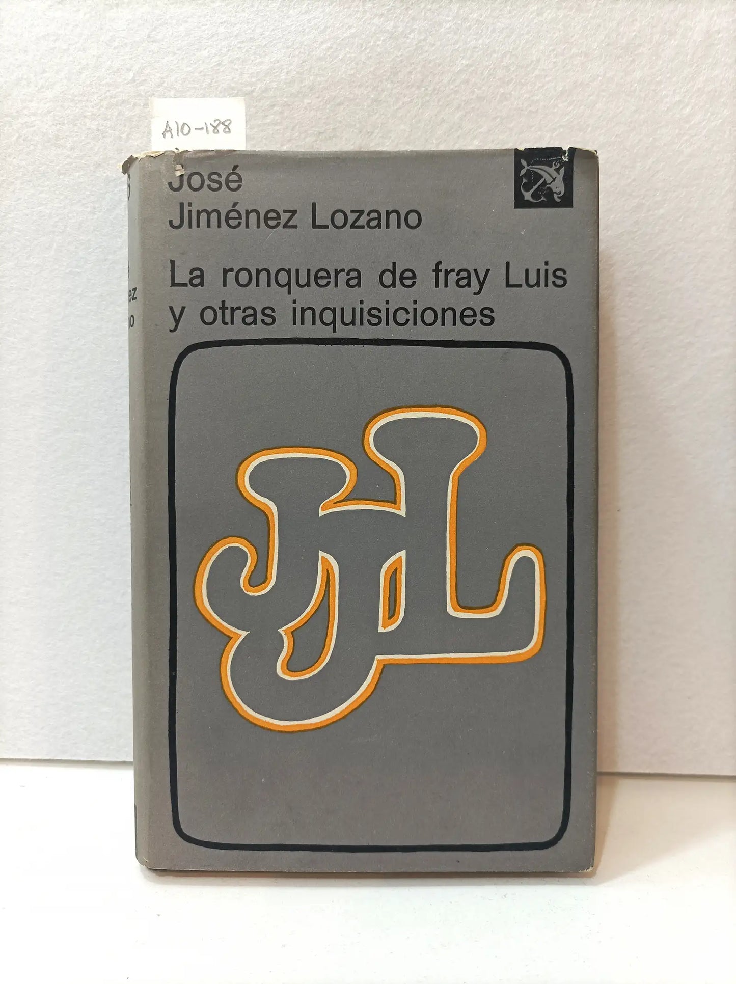 La ronquera de fray Luis y otras inquisiciones.