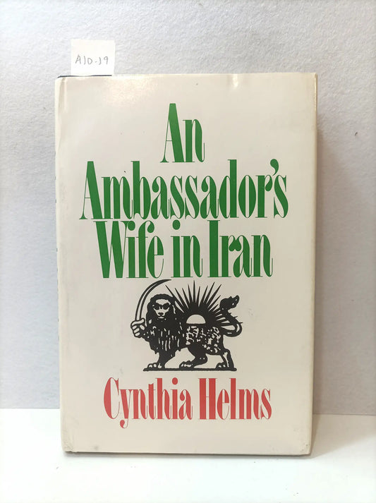 An ambasssador's wife in Iran.