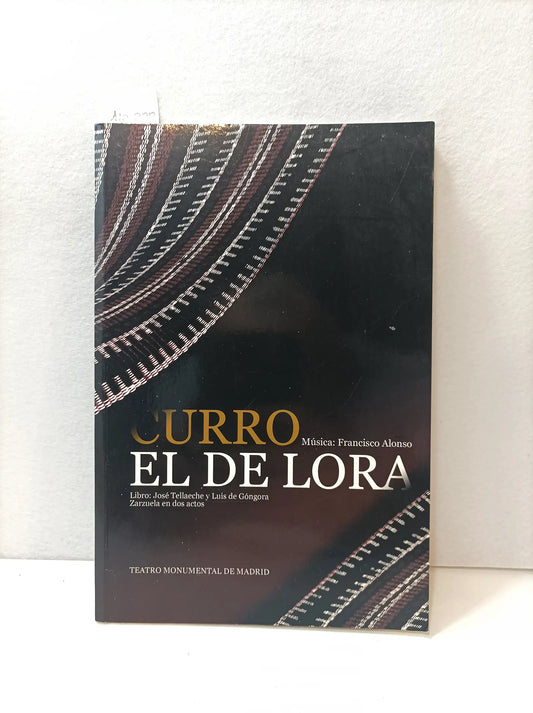Curro el de Lora.