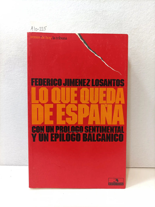 Lo que queda de España.