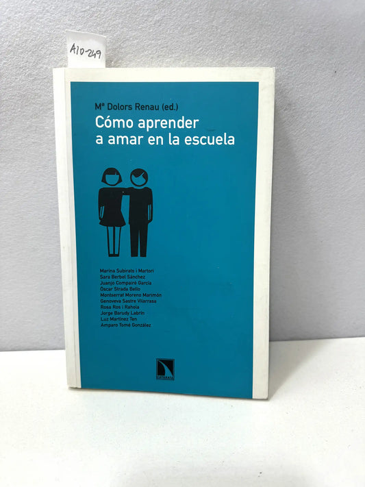 Cómo aprender a amar en la escuela.