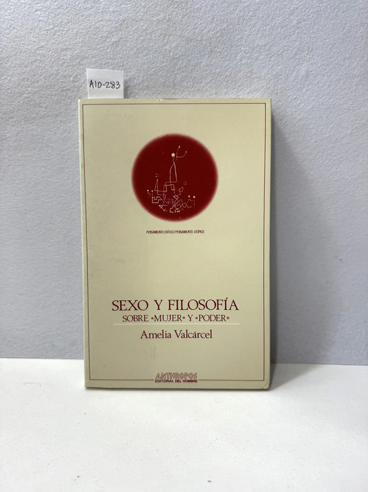 Sexo y filosofía. Sobre "mujer" y "poder".