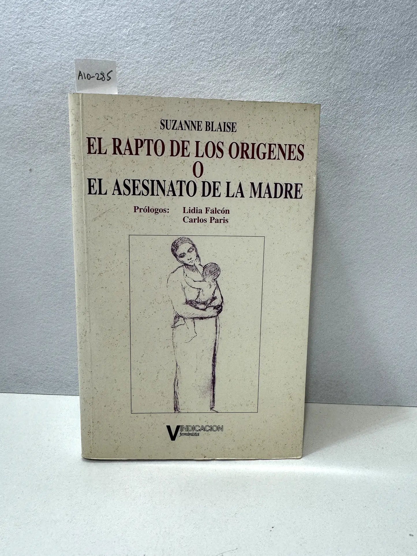 El rapto de los orígenes o el asesinato de la madre.