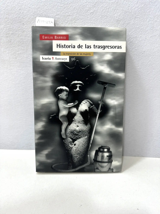 Historia de las trasgresoras.