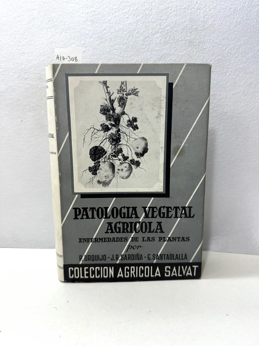 Patología Vegetal Agrícola. Enfermedades de las plantas.