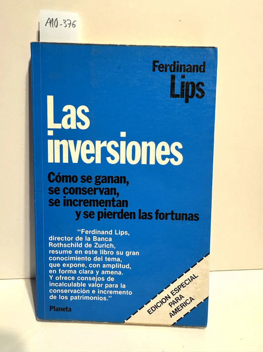 Las inversiones. — LIPS, Ferdinand.