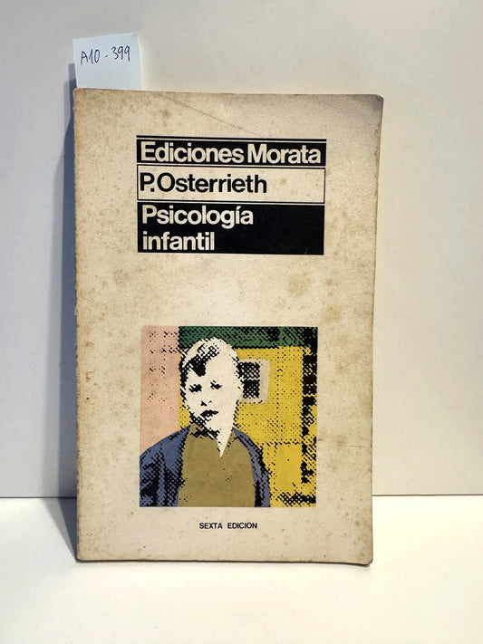 Psicología infantil. — OSTERRIETH, P.