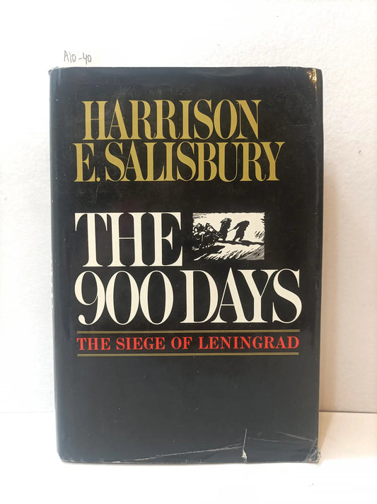 The 900 days. The siege of Leningrad.