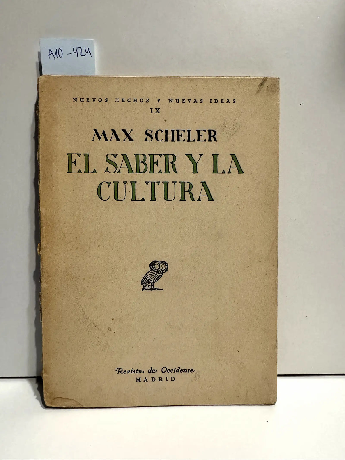 El saber y la cultura. — SCHELER, Max.