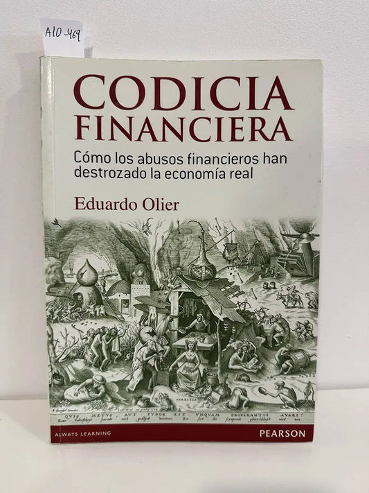 Codicia Financiera.