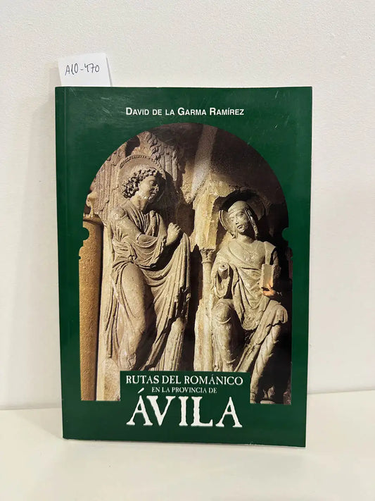 Rutas del románico en la provincia de Ávila.